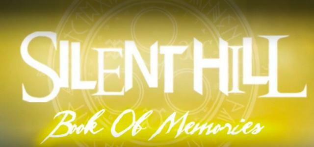 Silent Hill Book of Memories